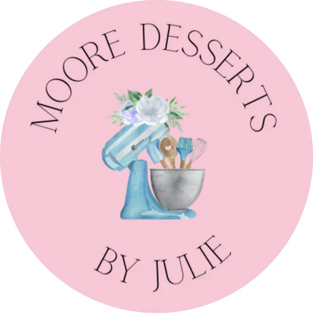Moore Desserts by Julie